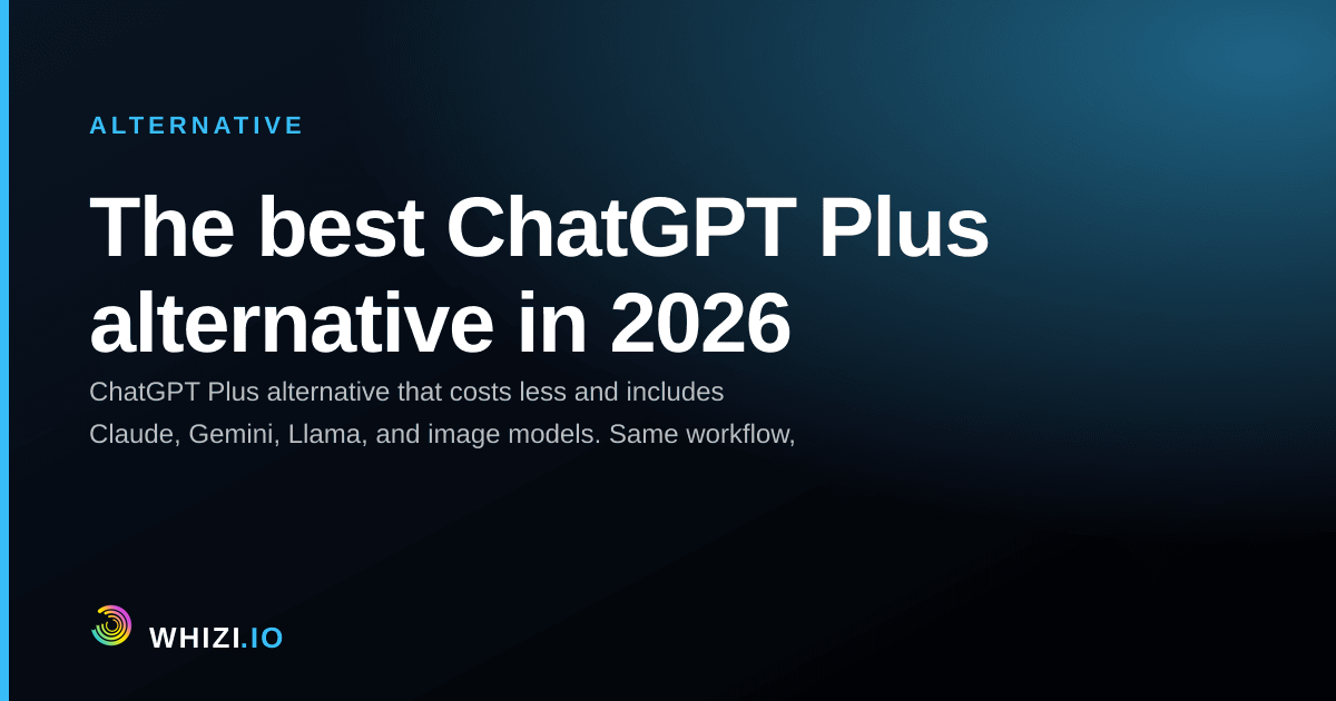 The best ChatGPT Plus alternative in 2026