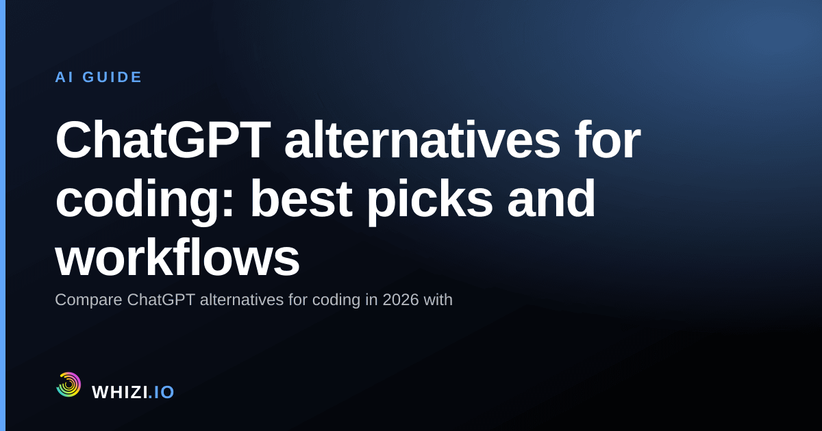 ChatGPT alternatives for coding: best picks and workflows