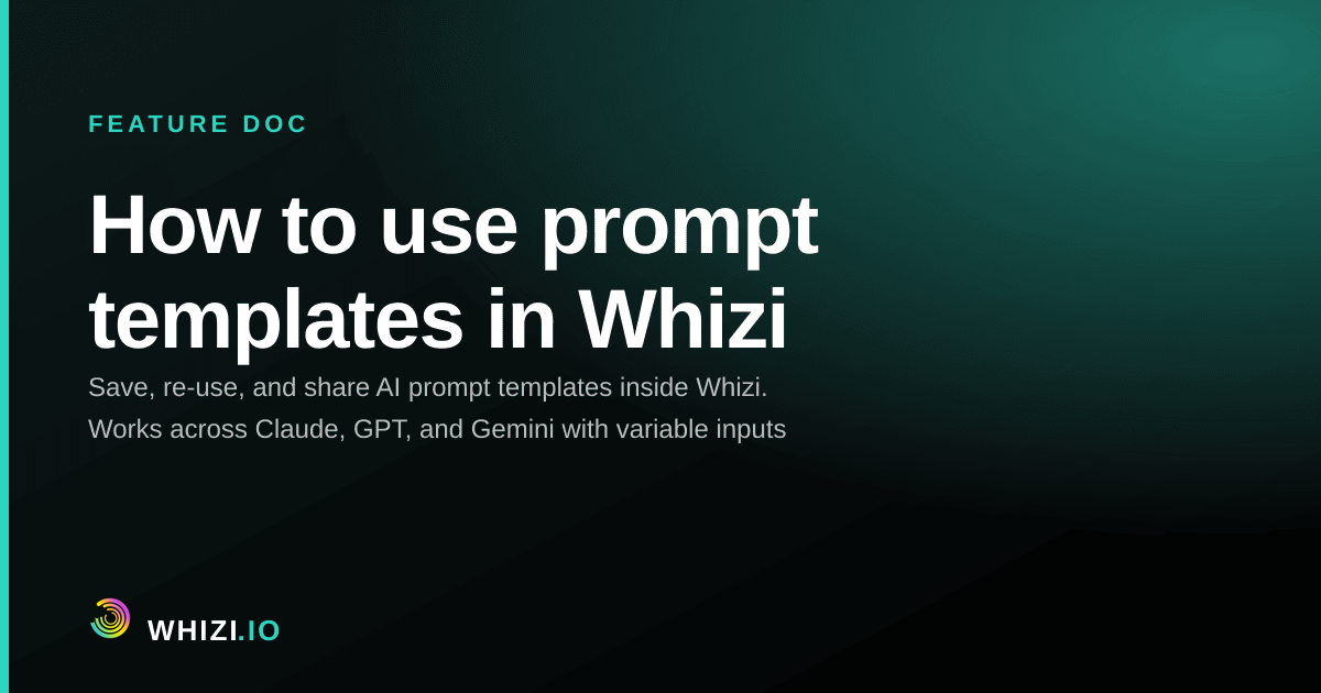 How to use prompt templates in Whizi